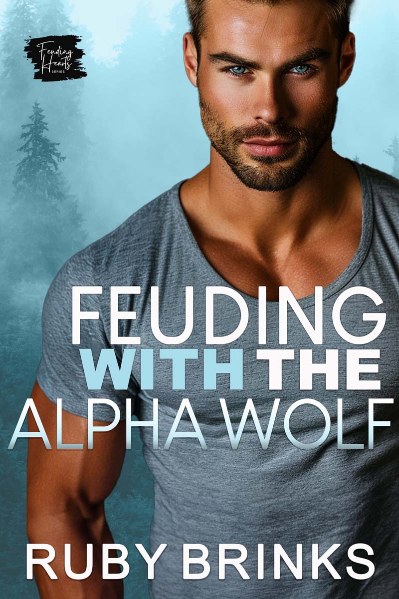 Feuding with the Alpha Wolf